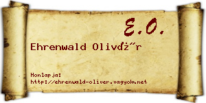 Ehrenwald Olivér névjegykártya